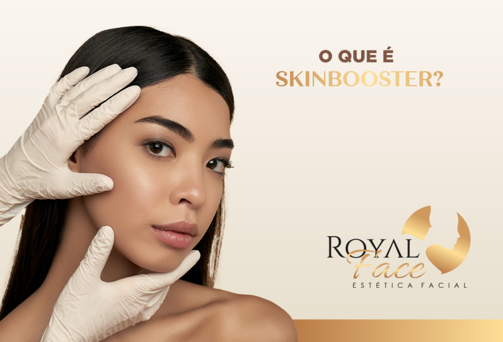 O que é Skinbooster Royal Face