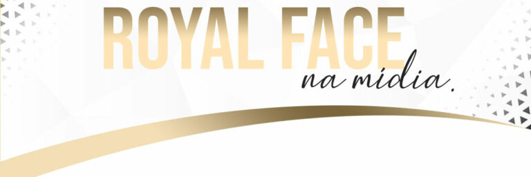 Royal Face | Na Mídia | Novembro 2019