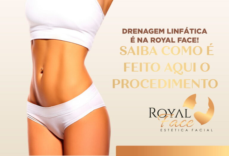 Saiba como é feita a drenagem linfática na Royal Face