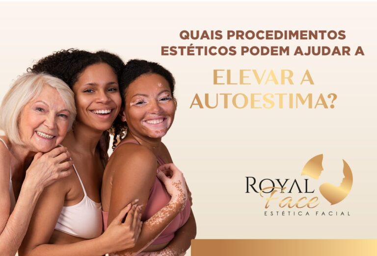 Quais procedimentos estéticos podem ajudar a elevar a autoestima?