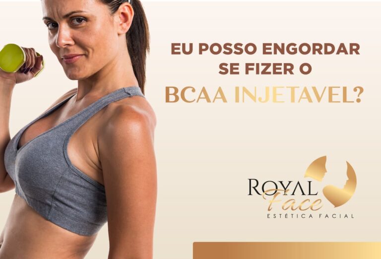 Eu posso engordar se fizer o BCAA injetável?