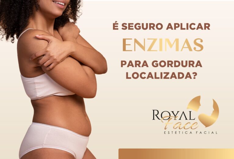 É seguro aplicar enzimas para gordura localizada?