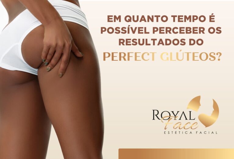 Em quanto tempo é possível perceber os resultados do Perfect Glúteos?