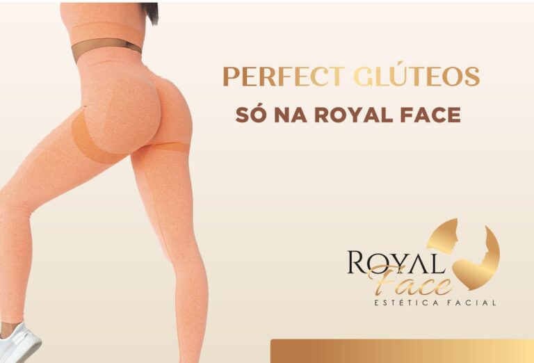 Faça Perfect Glúteos na Royal Face