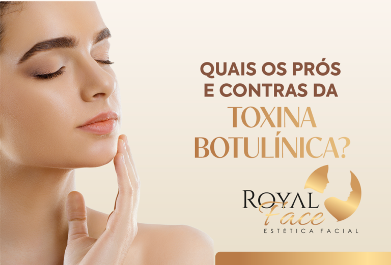 Quais os prós e contras da toxina botulínica?
