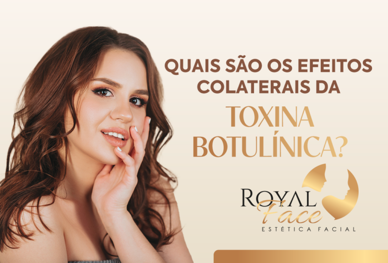 Quais são os efeitos colaterais da toxina botulínica?