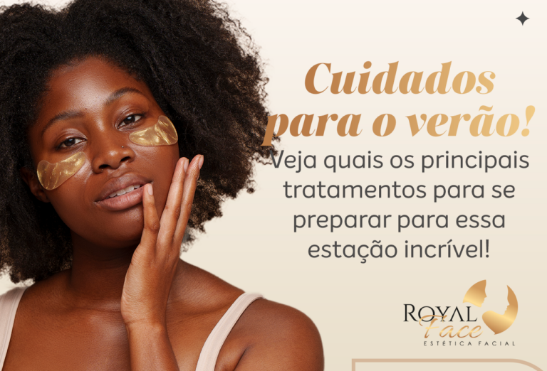 Cuidados para o verão! Veja quais os principais tratamentos para se preparar para esta estação incrível!