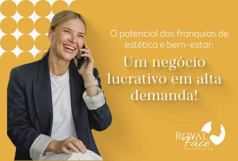 O potencial das franquias de estética e bem-estar: Um negócio lucrativo em alta demanda