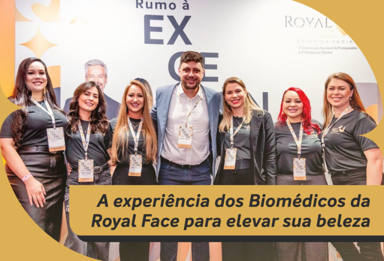 Confiança em Cada Toque: A Experiência dos Biomédicos da Royal Face para Elevar sua Beleza