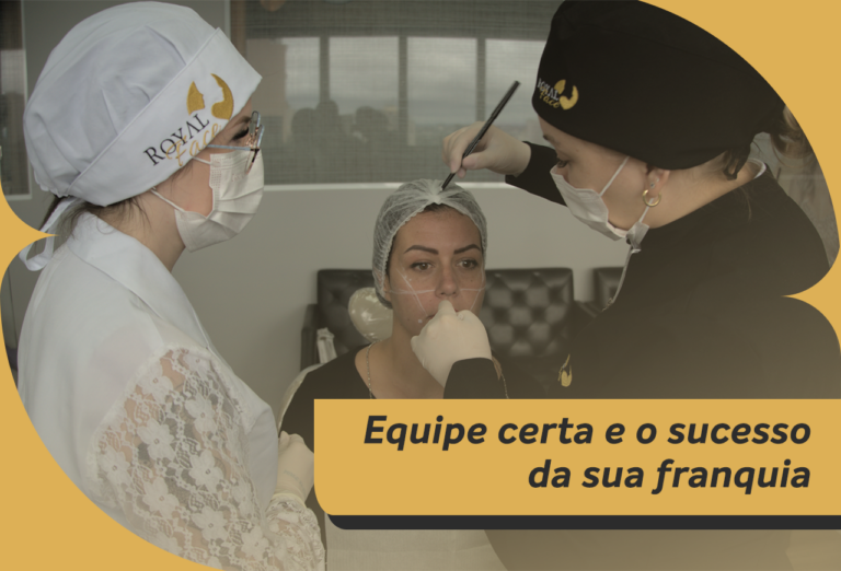 Como a escolha da equipe certa pode levar sua franquia ao sucesso!