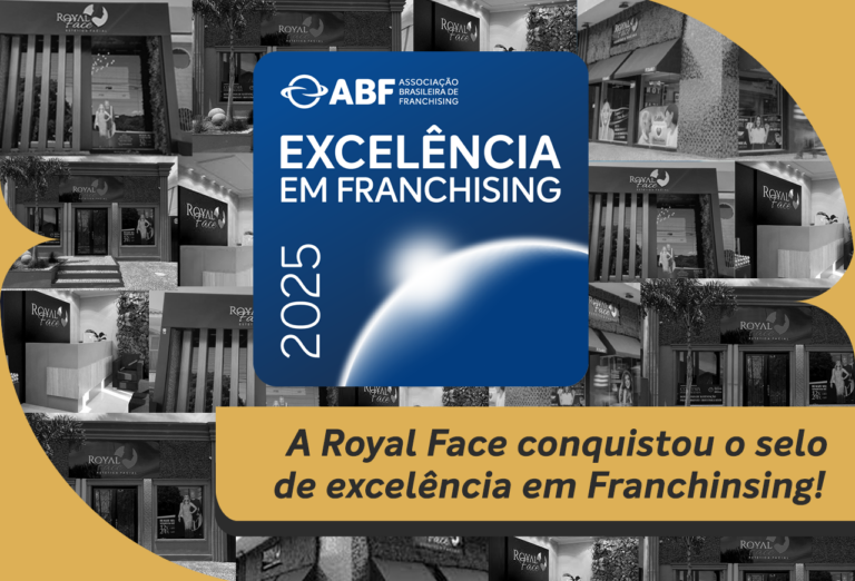 Royal Face Recebe Selo de Excelência em Franchising 2025 da ABF